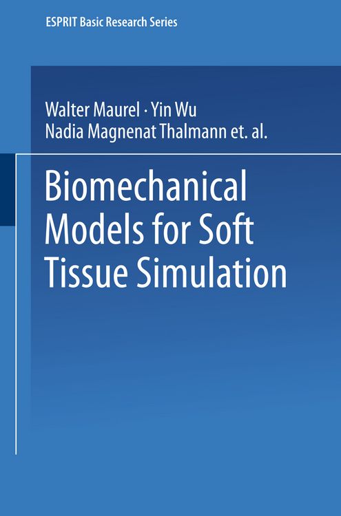 Produktbild: Biomechanical Models for Soft Tissue Simulation