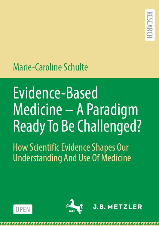 Produktbild: Evidence-Based Medicine - A Paradigm Ready To Be Challenged?