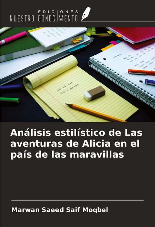 Produktbild: An&aacute;lisis estil&iacute;stico de Las aventuras de Alicia en el pa&iacute;s de las maravillas