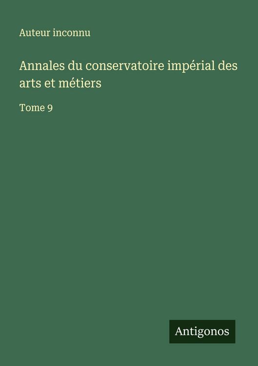 Produktbild: Annales du conservatoire imp&eacute;rial des arts et m&eacute;tiers