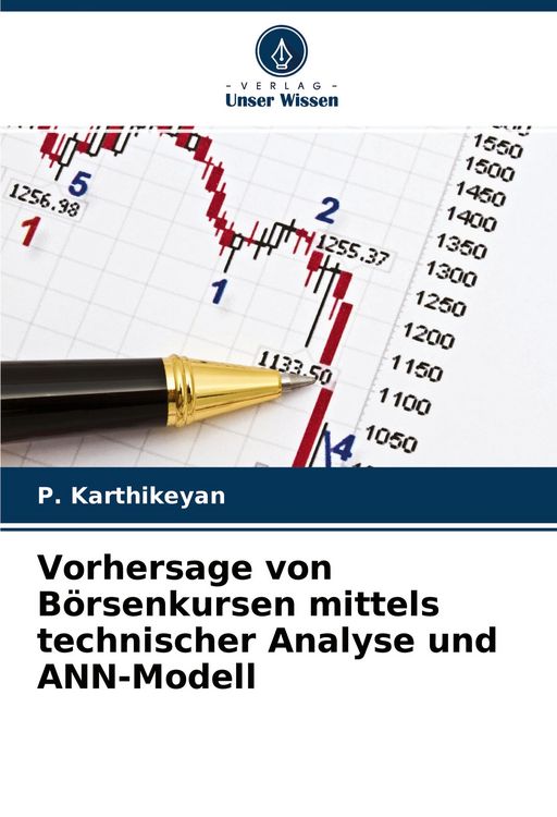 Produktbild: Vorhersage von B&ouml;rsenkursen mittels technischer Analyse und ANN-Modell