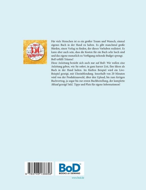 Produktbild: Lebe deinen Traum - Schreibe ein Buch - Schritt f&uuml;r Schritt-Anleitung mit Beispielen zum eigenen BoD-Buch