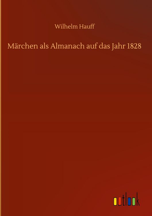 Produktbild: M&auml;rchen als Almanach auf das Jahr 1828