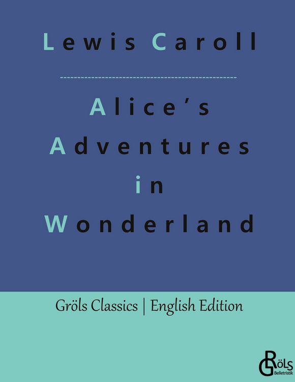 Produktbild: Alice&rsquo;s Adventures in Wonderland