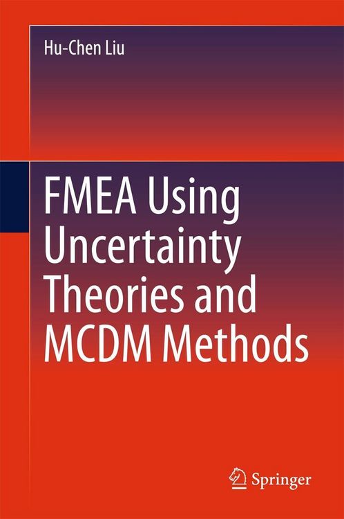 Produktbild: FMEA Using Uncertainty Theories and MCDM Methods