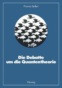 Produktbild: Die Debatte um die Quantentheorie