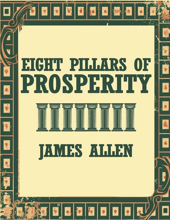 Produktbild: The Eight Pillars Of Prosperity