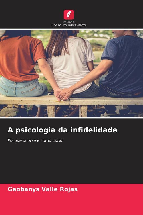 Produktbild: A psicologia da infidelidade