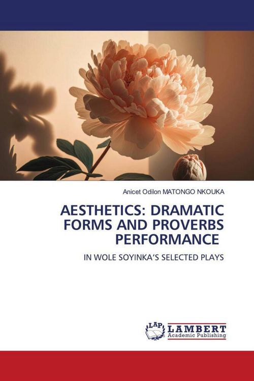 Produktbild: Aesthetics: Dramatic Forms and Proverbs Performance