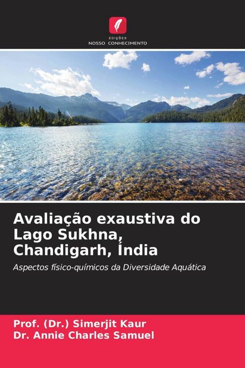 Produktbild: Avalia&ccedil;&atilde;o exaustiva do Lago Sukhna, Chandigarh, &Iacute;ndia