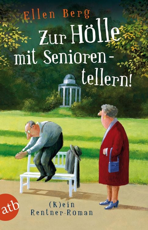 Produktbild: Zur H&ouml;lle mit Seniorentellern!