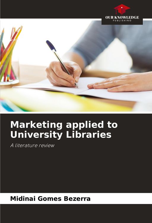 Produktbild: Marketing applied to University Libraries