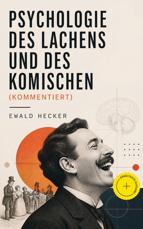 Produktbild: Psychologie des Lachens und des Komischen (Kommentiert)