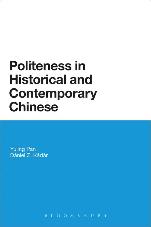 Produktbild: Politeness in Historical and Contemporary Chinese