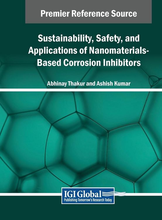 Produktbild: Sustainability, Safety, and Applications of Nanomaterials-Based Corrosion Inhibitors