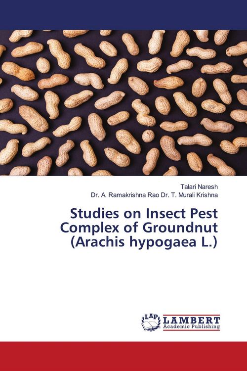 Produktbild: Studies on Insect Pest Complex of Groundnut (Arachis hypogaea L.)
