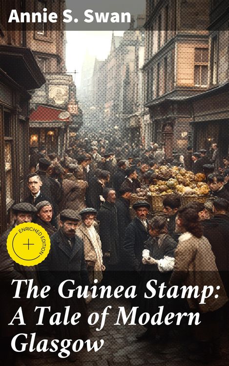Produktbild: The Guinea Stamp: A Tale of Modern Glasgow