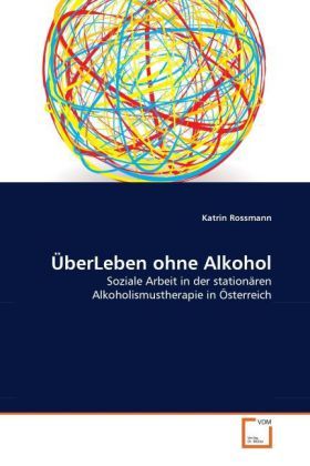 Produktbild: Rossmann, K: &Uuml;berLeben ohne Alkohol