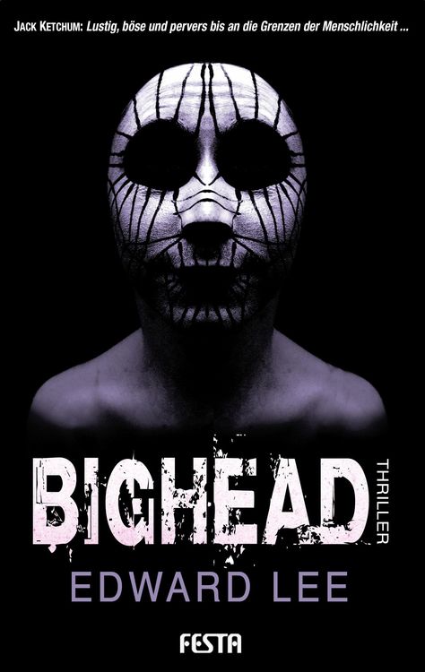 Bild vom Artikel Bighead vom Autor Edward Lee