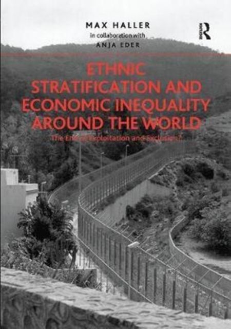 Produktbild: Eder, A: Ethnic Stratification and Economic Inequality aroun