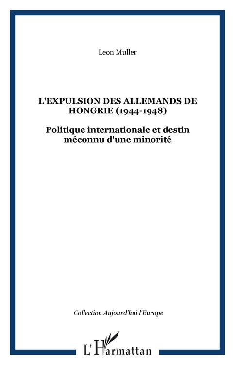 Produktbild: L'expulsion des Allemands De Hongrie (1944-1948)