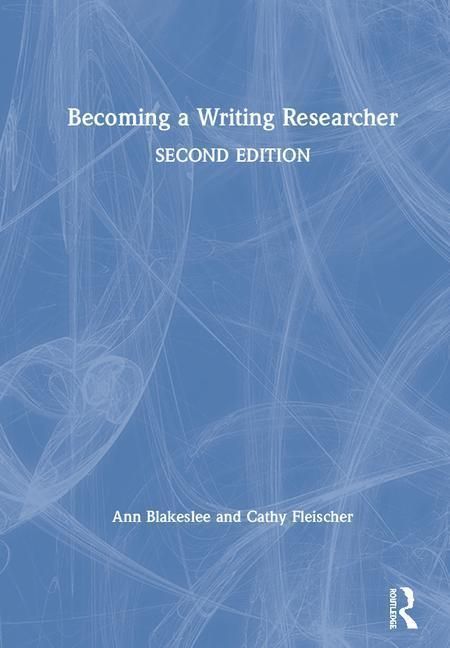 Produktbild: Blakeslee, A: Becoming a Writing Researcher