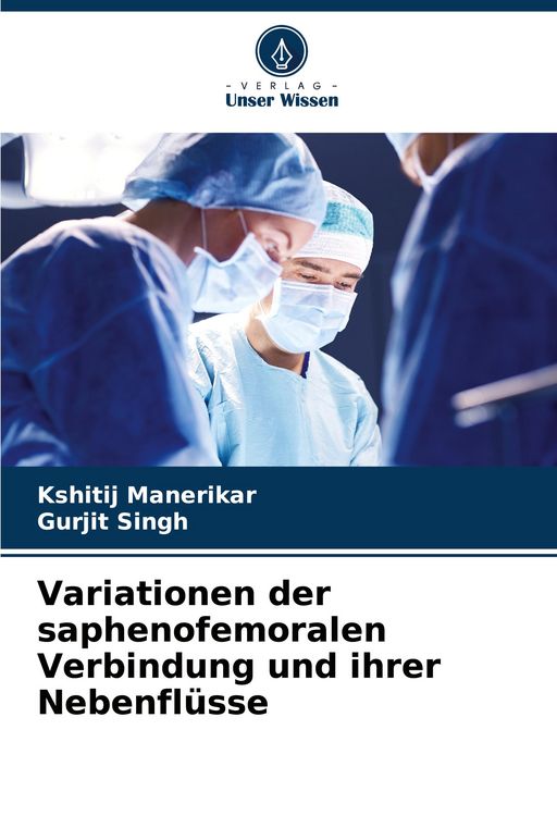 Produktbild: Variationen der saphenofemoralen Verbindung und ihrer Nebenfl&uuml;sse