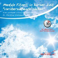 Produktbild: Mentale Fitness in kurzer Zeit: Vor&uuml;berziehende Wolken