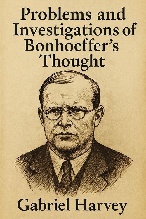 Produktbild: Problems and Investigations of Bonhoeffer's Thought