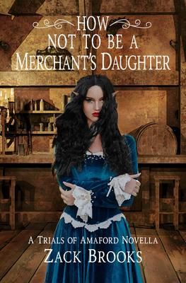 Produktbild: How Not to Be a Merchant's Daughter