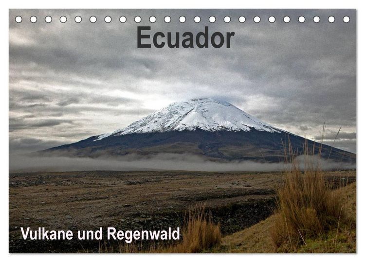 Produktbild: Ecuador - Regenwald und Vulkane (Tischkalender 2026 DIN A5 quer), CALVENDO Monatskalender