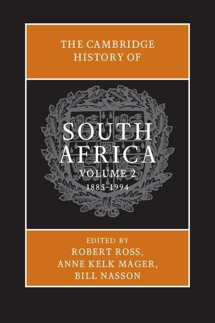 Produktbild: The Cambridge History of South Africa: Volume 2, 1885-1994