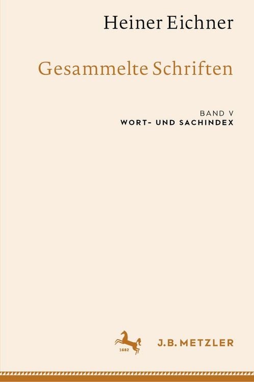 Produktbild: Heiner Eichner: Gesammelte Schriften