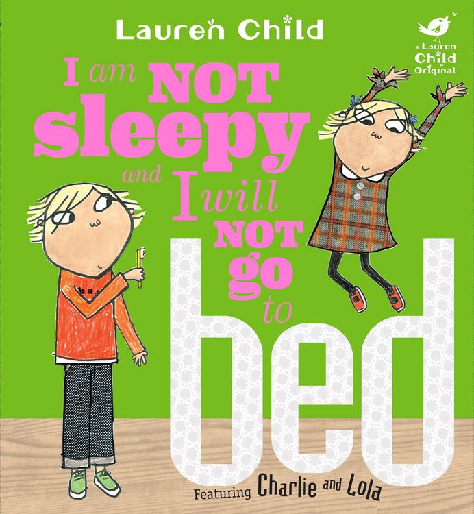 Produktbild: I Am Not Sleepy and I Will Not Go to Bed