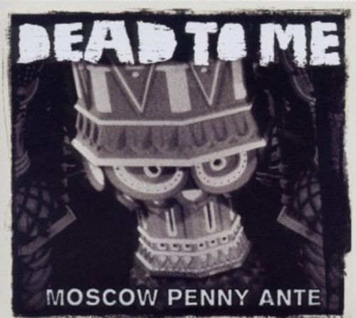 Produktbild: Dead To Me: Moscow Penny Ante