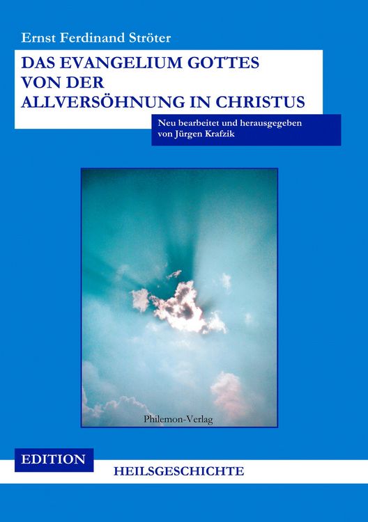 Produktbild: Das Evangelium Gottes von der Allvers&ouml;hnung in Christus