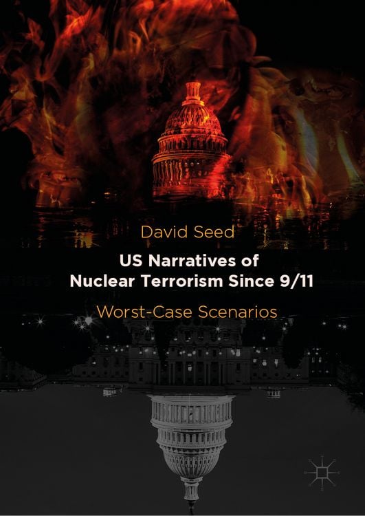 Produktbild: US Narratives of Nuclear Terrorism Since 9/11