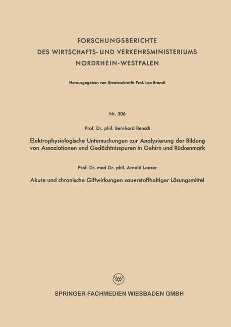 Produktbild: Elektrophysiologische Untersuchungen zur Analysierung der Bildung von Assoziationen und Ged&auml;chtnisspuren in Gehirn und R&uuml;ckenmark. Akute und chronisch