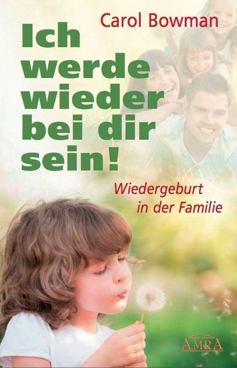 Produktbild: ICH WERDE WIEDER BEI DIR SEIN! Wiedergeburt in der Familie