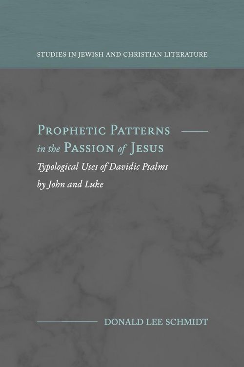 Produktbild: Prophetic Patterns in the Passion of Jesus