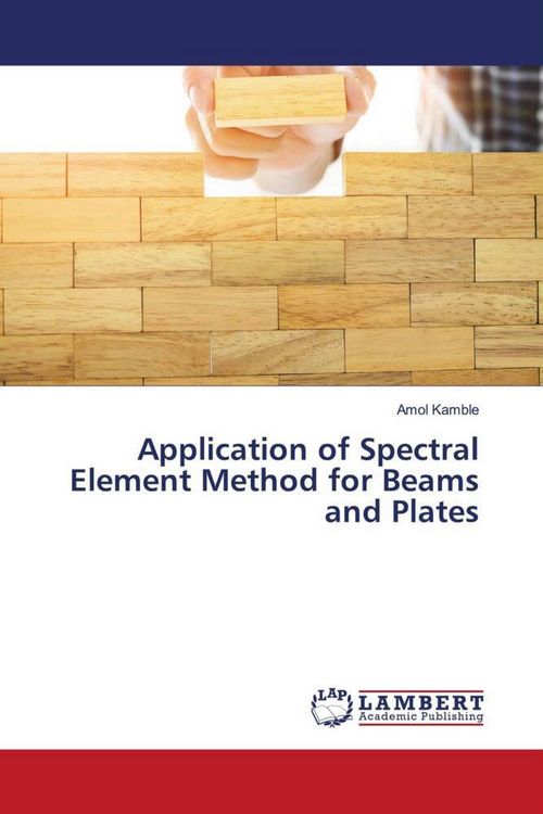 Produktbild: Application of Spectral Element Method for Beams and Plates