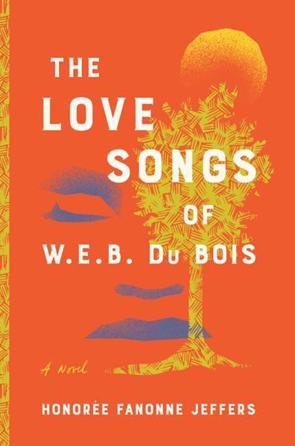 Produktbild: The Love Songs of W. E. B. Du Bois