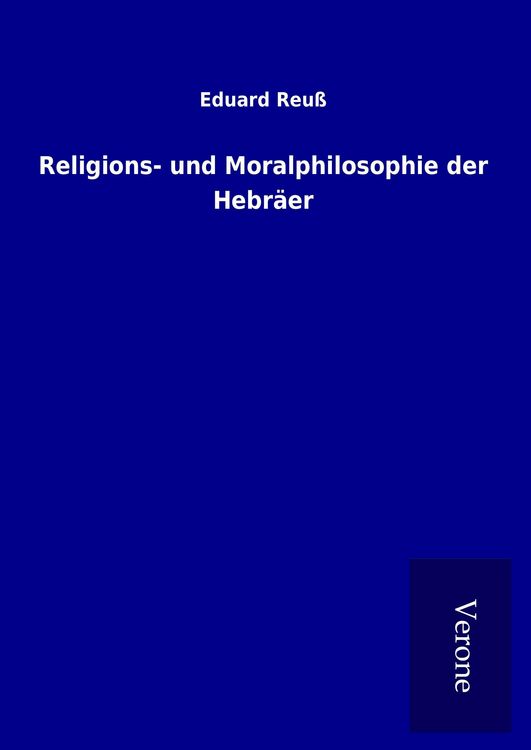 Produktbild: Religions- und Moralphilosophie der Hebr&auml;er