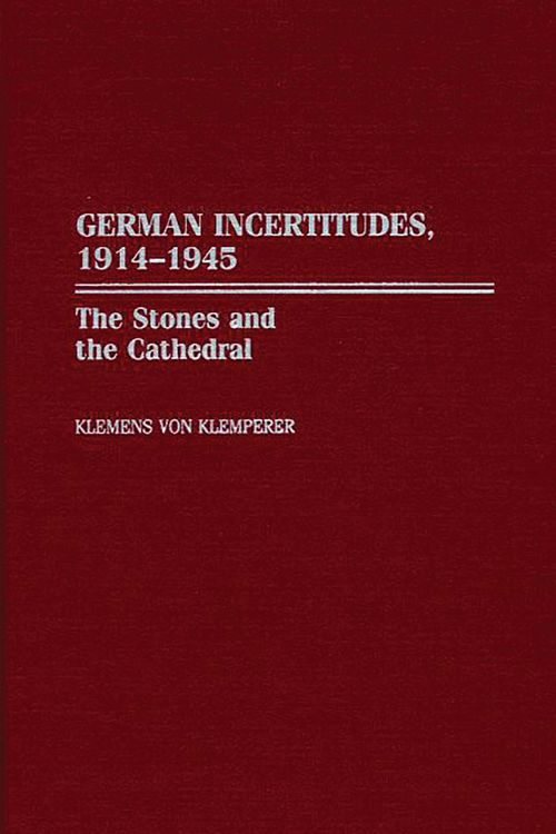 Produktbild: German Incertitudes, 1914-1945
