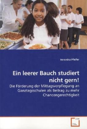 Produktbild: Pfeifer, V: Ein leerer Bauch studiert nicht gern!