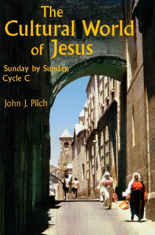 Produktbild: The Cultural World of Jesus: Sunday by Sunday, Cycle C