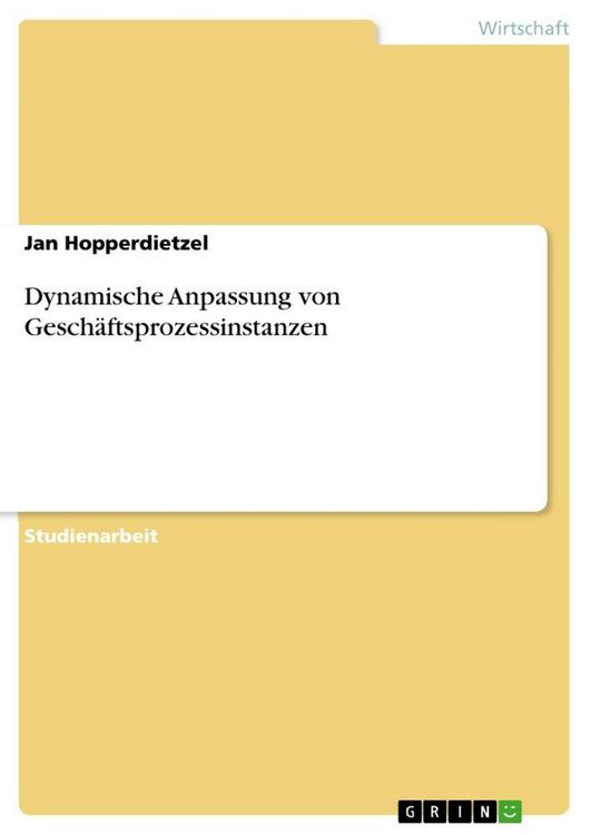 Produktbild: Dynamische Anpassung von Gesch&auml;ftsprozessinstanzen