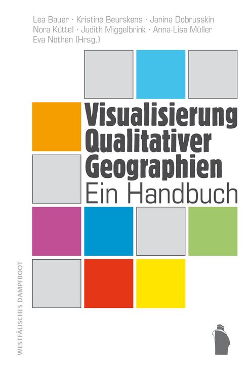 Produktbild: Visualisierung Qualitativer Geographien
