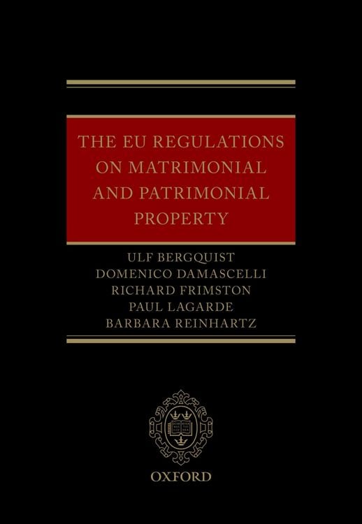 Produktbild: The EU Regulations on Matrimonial and Patrimonial Property