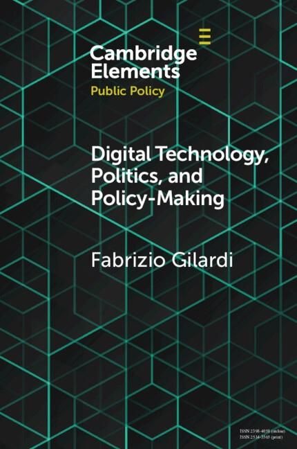 Produktbild: Digital Technology, Politics, and Policy-Making